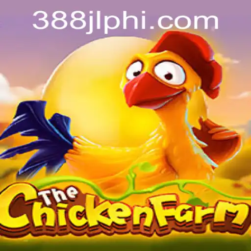Exploring the World of ChickenFarm: A Beginners Guide to 388JL